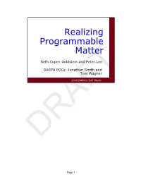 Realizing Programmable Matter