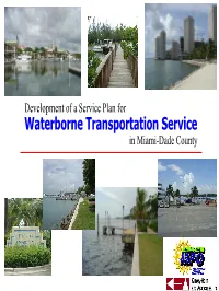 Development of a Service Plan for Waterborne