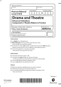 Drama and Theatre Advanced Subsidiary Component 2: Theatre Makers in Practice