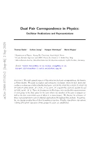 [Hep-Th] 2 Sep 2020 Dual Pair Correspondence in Physics