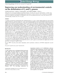 Improving Our Understanding of Environmental Controls on the Distribution of C3 and C4 Grasses STEPHANIE PAU*, ERIKA J