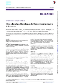 Nintendo Related Injuries and Other Problems: Review OPEN ACCESS
