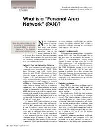 Personal Area Network” (PAN)?