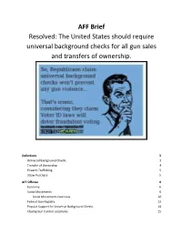 AFF Brief Resolved: the United States Should Require Universal Background Checks for All Gun Sales and Transfers of Ownership