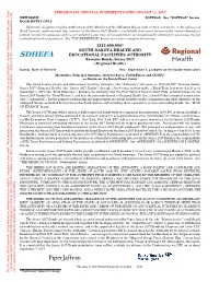 South Dakota Health and Educational Facilities Authority (The “Authority”) Will Issue Its $213,690,000* Revenue Bonds