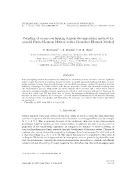 Coupling of a Non-Overlapping Domain Decomposition Method for a Nodal Finite Element Method with a Boundary Element Method