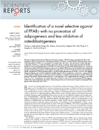 Identification of a Novel Selective Agonist of Pparc with No Promotion