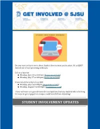 STUDENT INVOLVEMENT UPDATES San José State University Recognizes Over 450 Student Organizations
