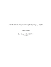 The Frege Programming Language ( Draft)