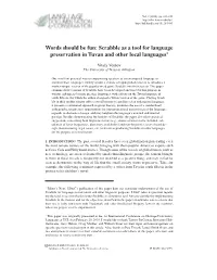 Words Should Be Fun: Scrabble As a Tool for Language Preservation in Tuvan and Other Local Languages1