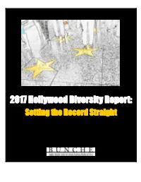 2017 Hollywood Diversity Report: Setting the Record Straight