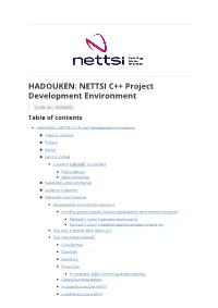HADOUKEN: NETTSI C++ Project Development Environment