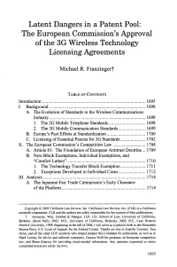 Latent Dangers in a Patent Pool: the European Commission's Approval of the 3G Wireless Technology Licensing Agreements