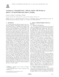 Snowball Earth: a Thin-Ice Solution with Flowing Sea Glaciers’’ by David Pollard and James F