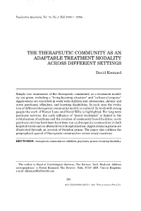 The Therapeutic Community As an Adaptable Treatment Modality Across Different Settings