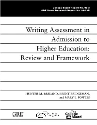 Writing Assessment in Admissions to Higher Education
