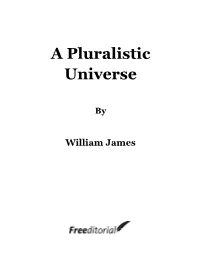 A Pluralistic Universe