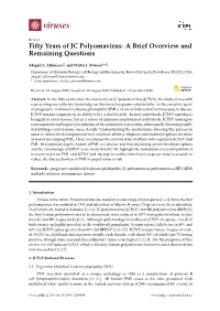 Fifty Years of JC Polyomavirus: a Brief Overview and Remaining Questions