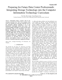 Preparing for Future Data Center Professionals: Integrating Storage Technology Into the Computer Information Technology Curriculum
