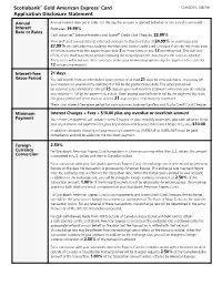 Scotiabank®* Gold American Express® Card Application Disclosure