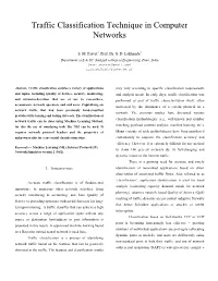 Traffic Classification Technique in Computer Networks