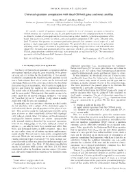 Universal Quantum Computation with Ideal Clifford Gates and Noisy Ancillas