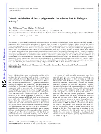 Colonic Metabolites of Berry Polyphenols: the Missing Link to Biological Activity?