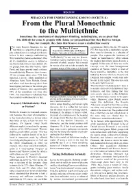 From the Plural Monoethnic to the Multiethnic