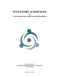 INVENTORY of SERVICES for New Brunswickers with Learning Disabilities