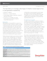 The Importance of Coverage: Advantages of Amplicon-Based Approaches in Next-Generation Sequencing