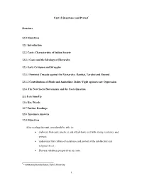 Unit 12 Resistance and Protest* Structure 12.0 Objectives 12.1 Introduction 12.2 Caste