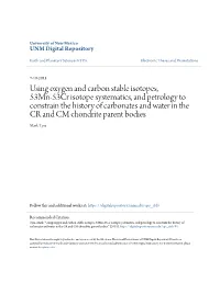 Using Oxygen and Carbon Stable Isotopes, 53Mn-53Cr Isotope Systematics, and Petrology to Constrain the History of Carbonates