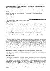 Determination of Some Population Dynamical Parameters of Planiliza Abu (Heckel, 1843) from Ceyhan River Basin*