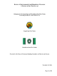Review of Environmental and Regulatory Processes 2. Review of the Fisheries Act