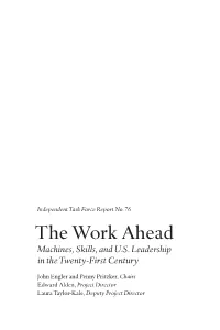 The Work Ahead Machines, Skills, and U.S