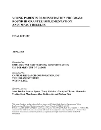 Young Parents Demonstration Program: Round Iii Grantee Implementation and Impact Results
