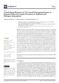 Crosslinking Behavior of UV-Cured Polyorganosilazane As Polymer-Derived Ceramic Precursor in Ambient and Nitrogen Atmosphere