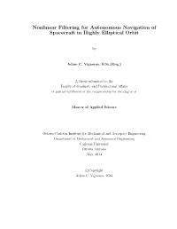Nonlinear Filtering for Autonomous Navigation of Spacecraft in Highly Elliptical Orbit
