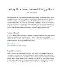 Setting up a Secure Network Using Pfsense Tyler Thompson
