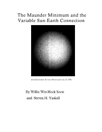 The Maunder Minimum and the Variable Sun-Earth Connection