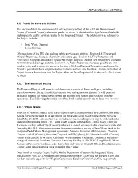 This Section Details the Environmental and Regulatory Setting of the E&B Oil Development Project (Proposed Project) Relevant to Public Services