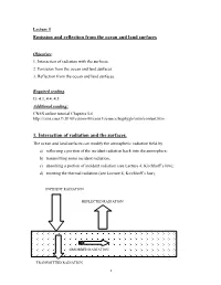 Emission and Reflection from the Ocean and Land Surfaces 1