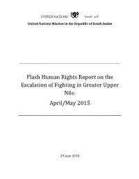 Flash Human Rights Report on the Escalation of Fighting in Greater Upper Nile