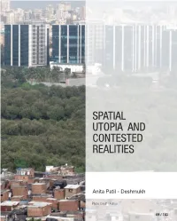 Spatial Utopia and Contested Realities