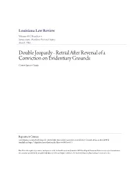 Double Jeopardy - Retrial After Reversal of a Conviction on Evidentiary Grounds Covert James Geary