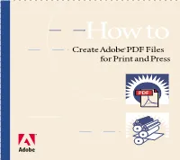How to Create Adobe PDF Files for Print and Press