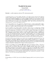 Parallel R, Revisited Norman Matloff University of California, Davis ?Contact Author: Matloff@Cs.Ucdavis.Edu