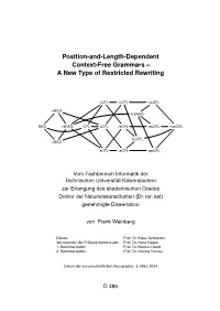 Position-And-Length-Dependent Context-Free Grammars – a New Type of Restricted Rewriting