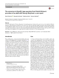 The Conversion to Rastelli's Type Operation from Patrick-Mcgoon's