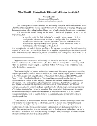 What Should a Connectionist Philosophy of Science Look Like?1